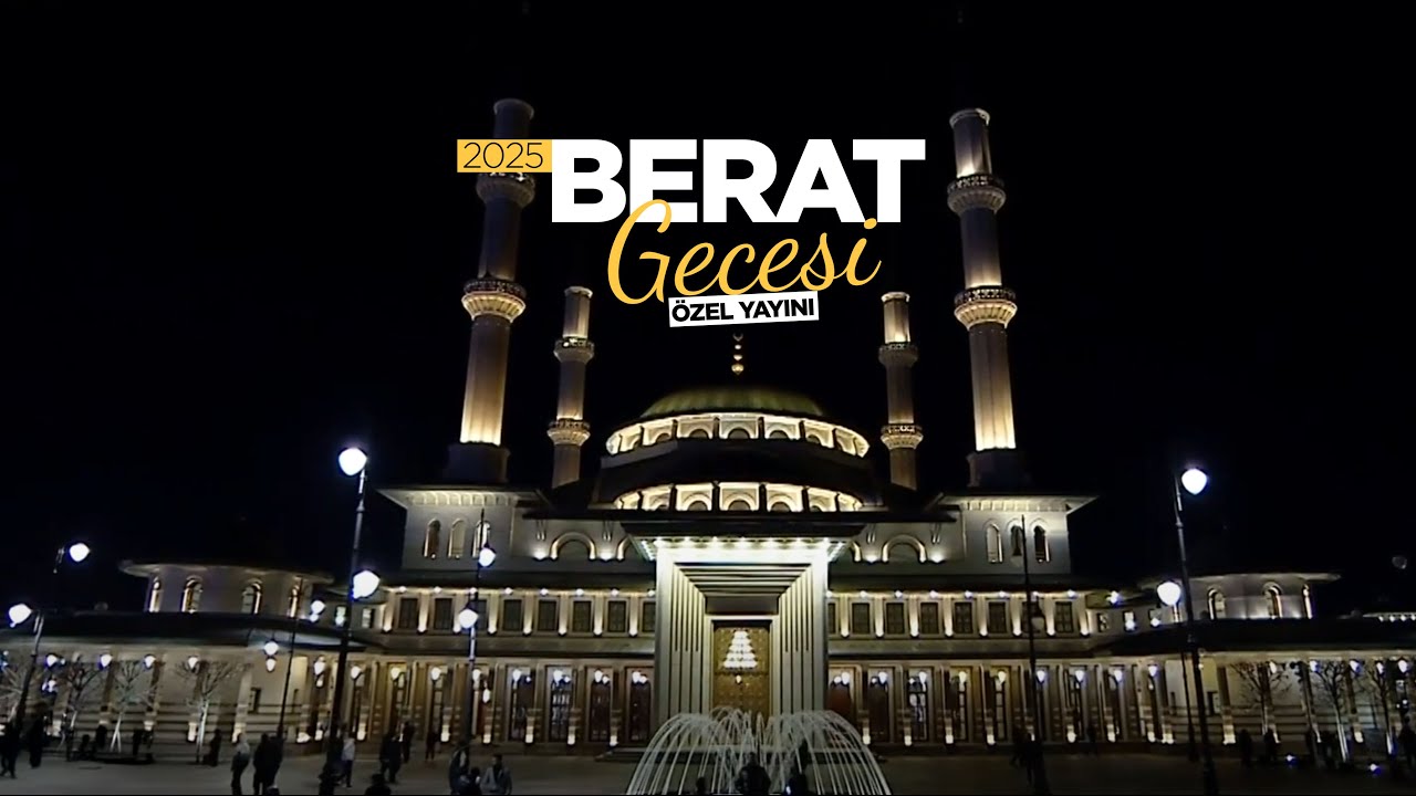 Berat Gecesi Özel Yayını - 2025