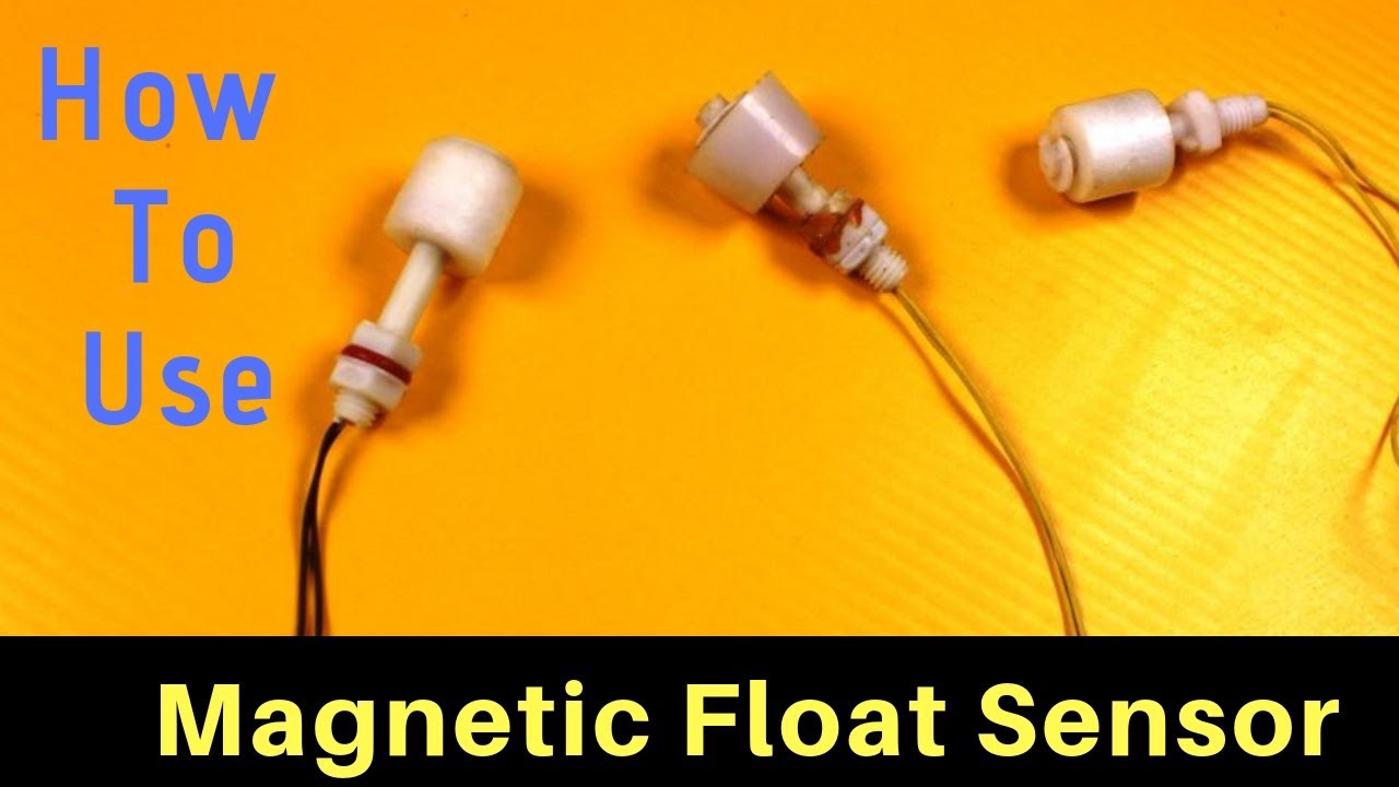 How To Use Float Magnetic Sensor or Reed Liquid Level Sensor