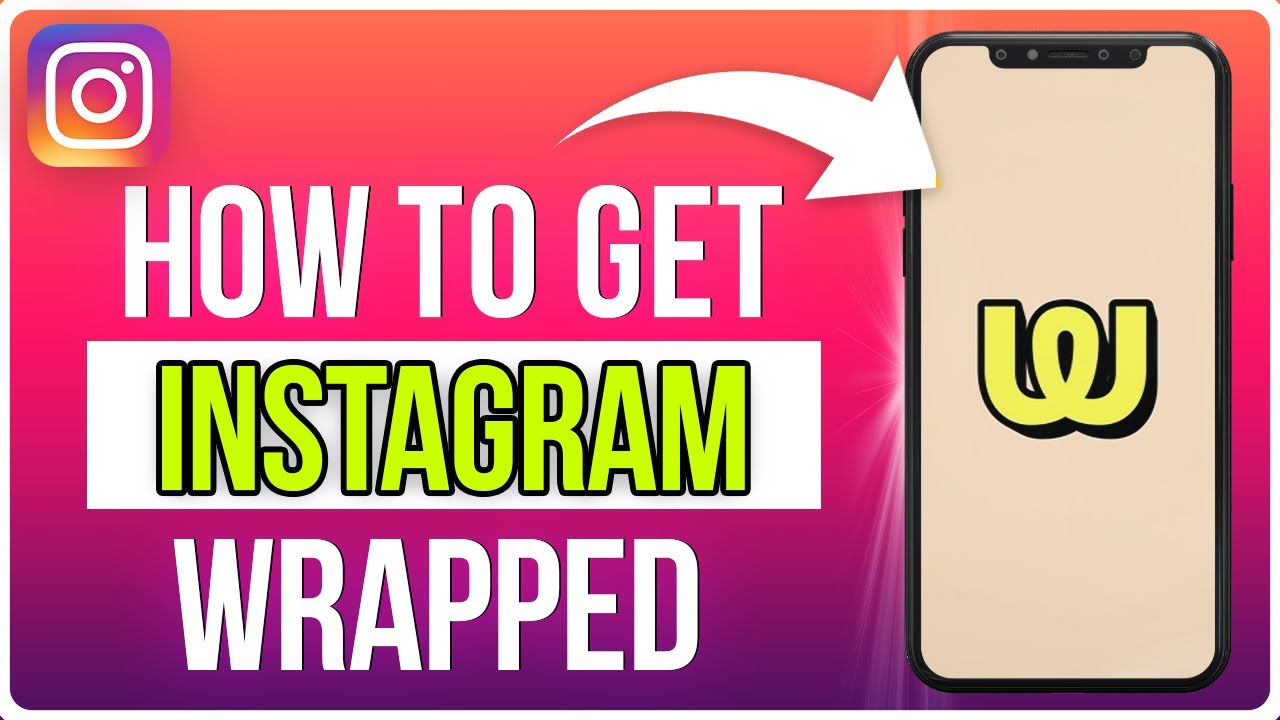 How to Get Instagram Wrapped (Quick and Easy Method) 2025
