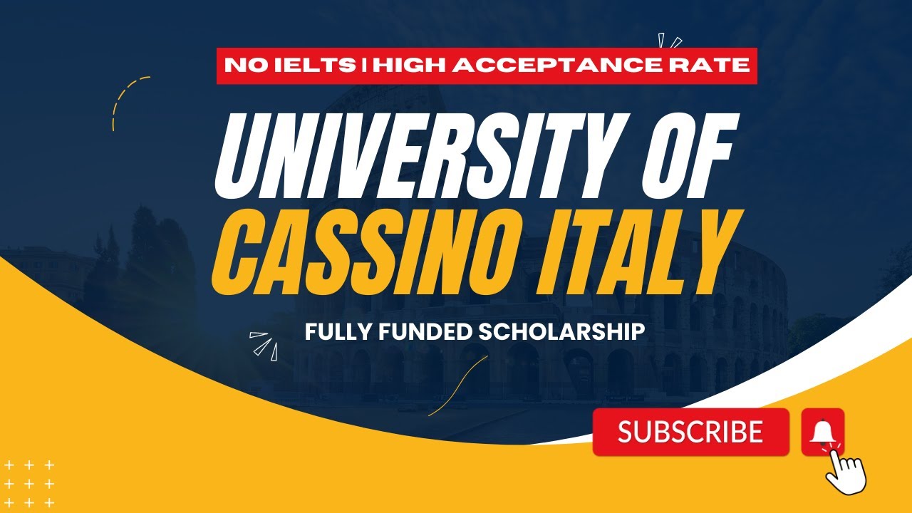 HOW TO APPLY UNIVERSITY OF CASSINO ITALY | NO IELTS | FULLY FUNDED SCHOLARSHIP | COMPLETE DETAIL