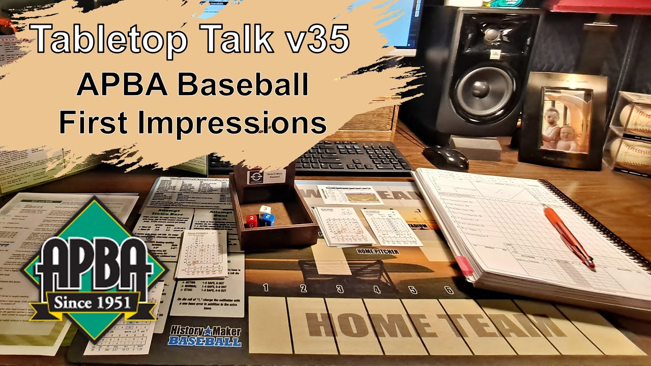 Tabletop Talk v35 - REVIEW - APBA Baseball First Impressions