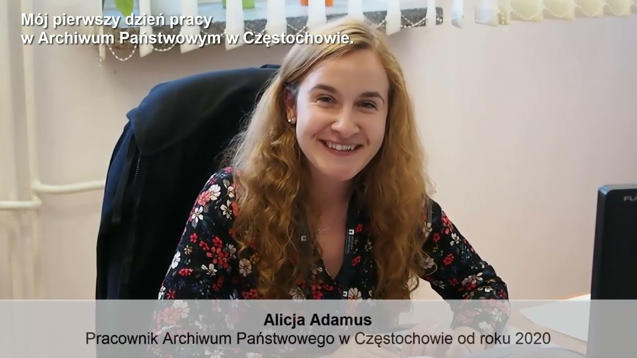 Moja praca w Archiwum