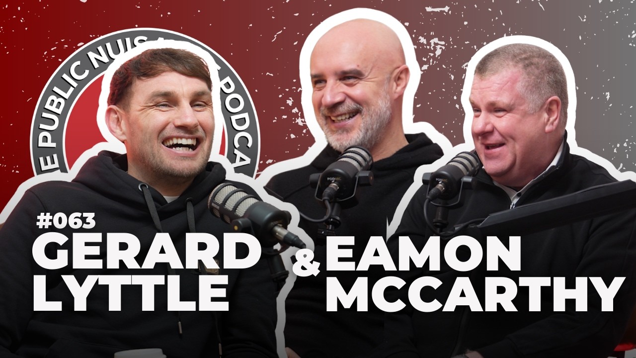 The Public Nuisance Podcast #063 &ldquo;Cancel The Cameo&rdquo; with Gerard Little & Eamon McCarthy