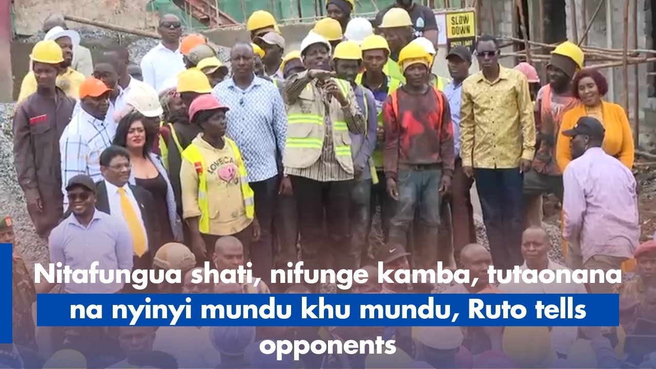 Nitafungua shati, nifunge kamba, tutaonana na nyinyi mundu khu mundu, Ruto tells opponents