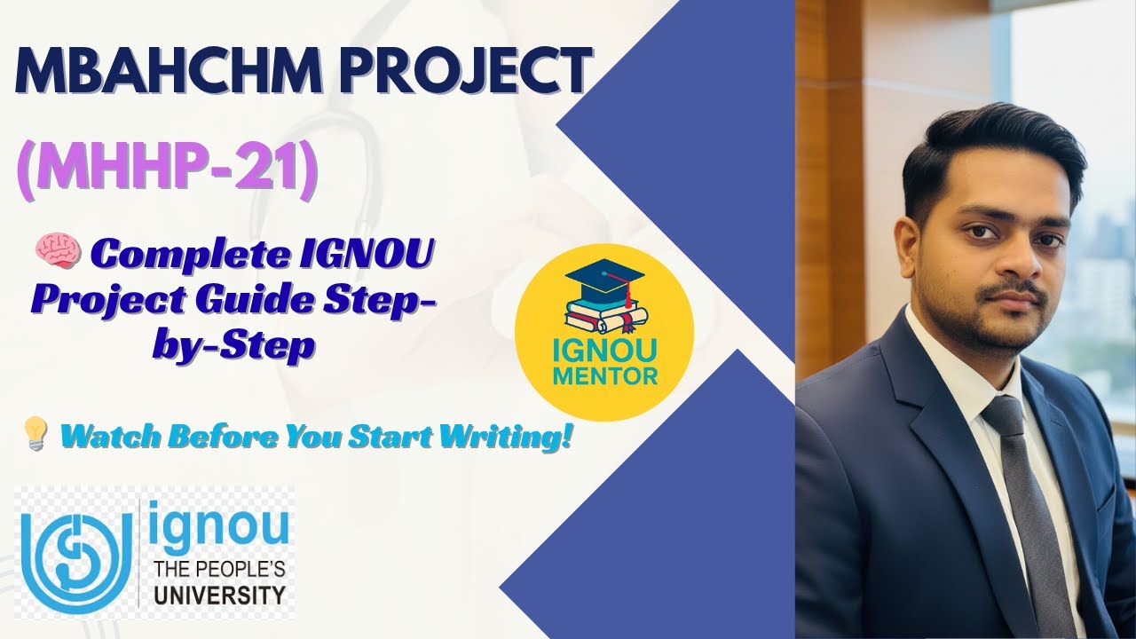 How to Prepare IGNOU MHHP-021 Project Report | Easy Guide for MBAHCHM Students. WhatsApp: 7042915615