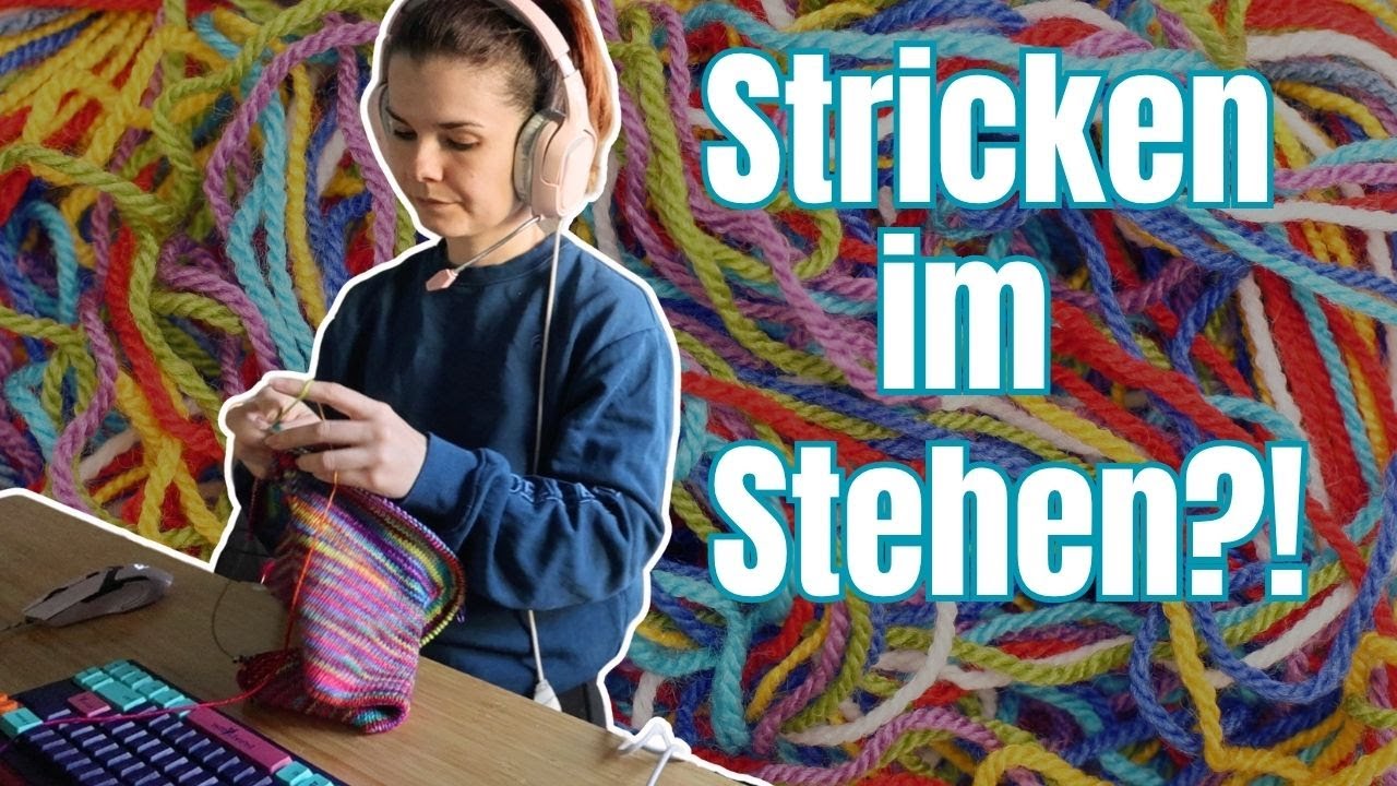 Challenge: Stricken im Stehen?! | WIP Updates| Stehtisch von Flexispot | Stricktagebuch