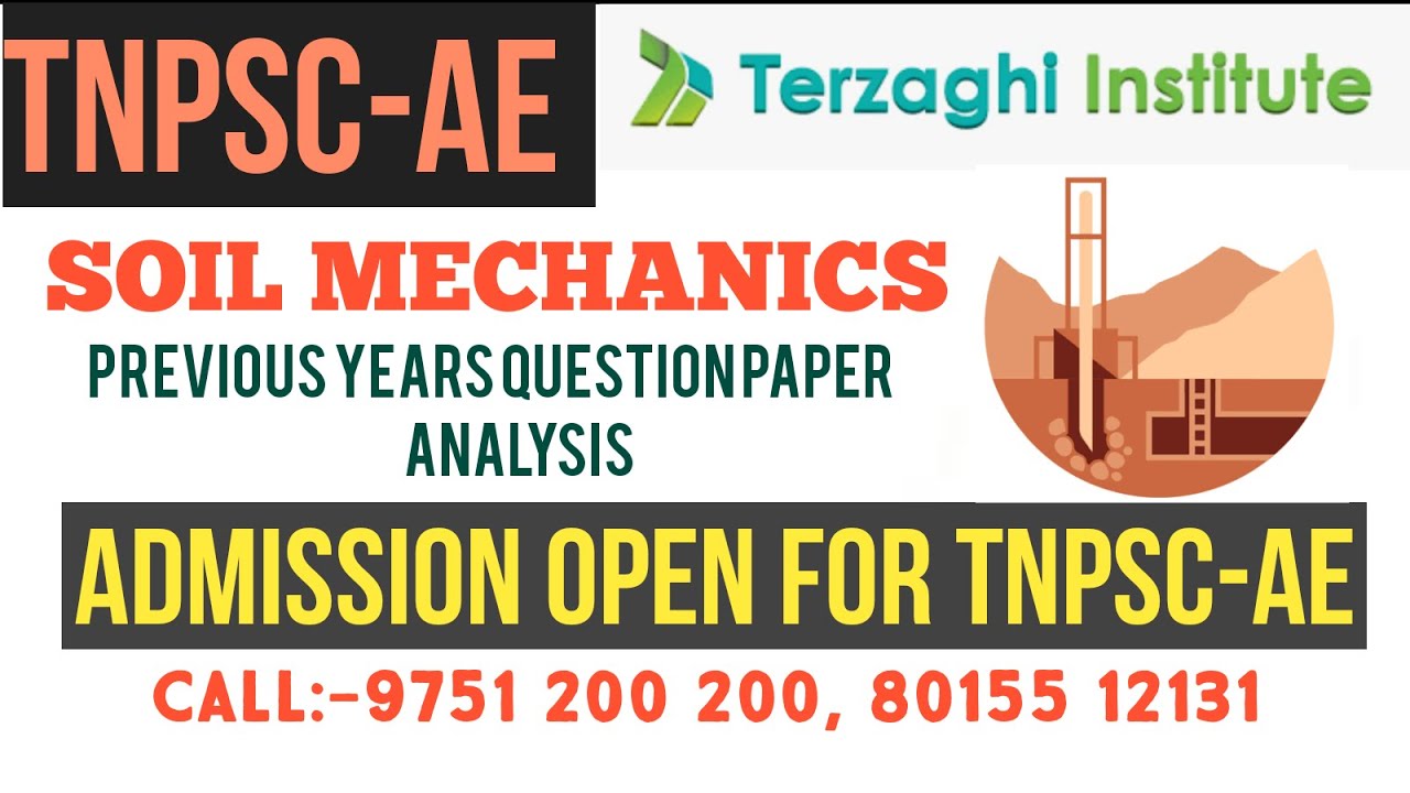 TNPSC-AE- SOIL MECHANICS PART-3 Previous years question paper analysis.