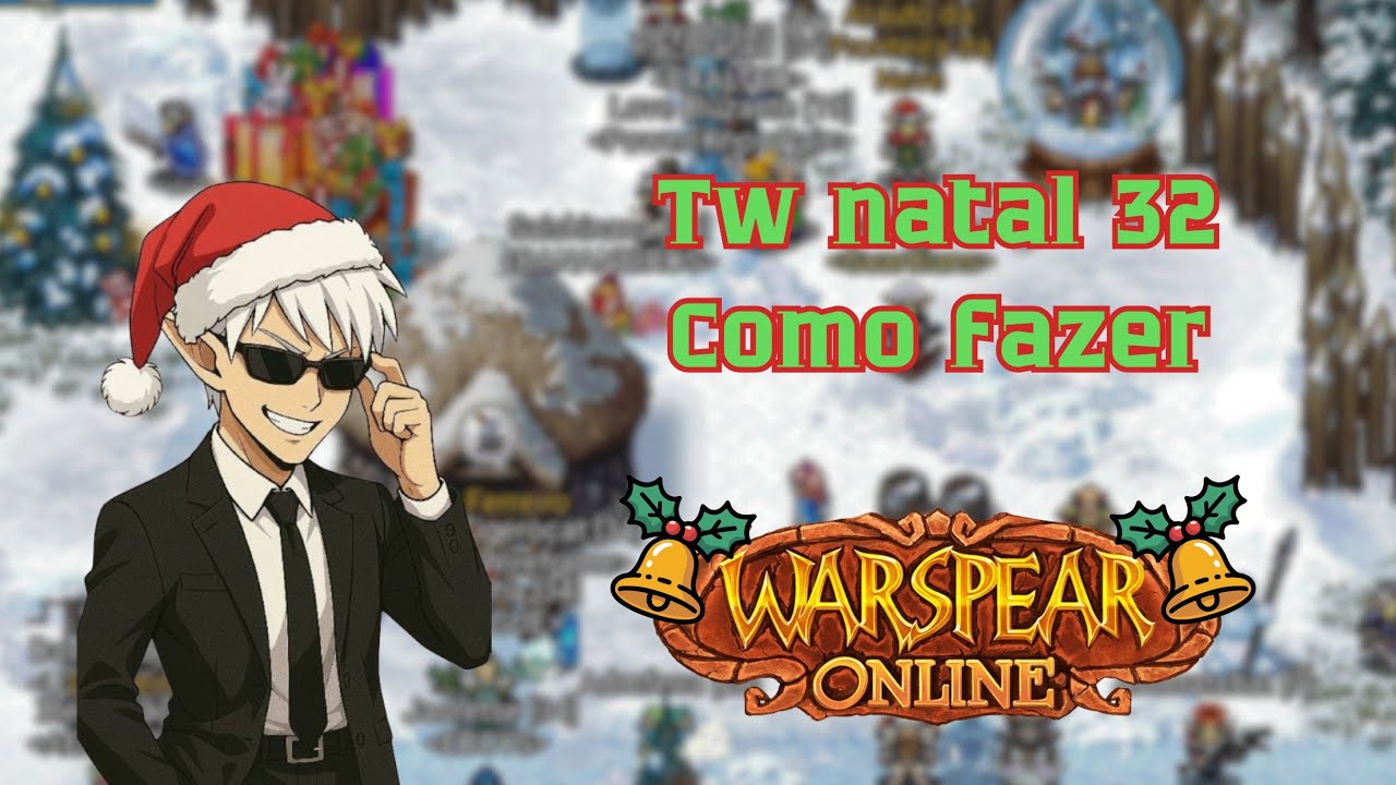 Como fazer a nova tw de Natal - Warspear Online 
