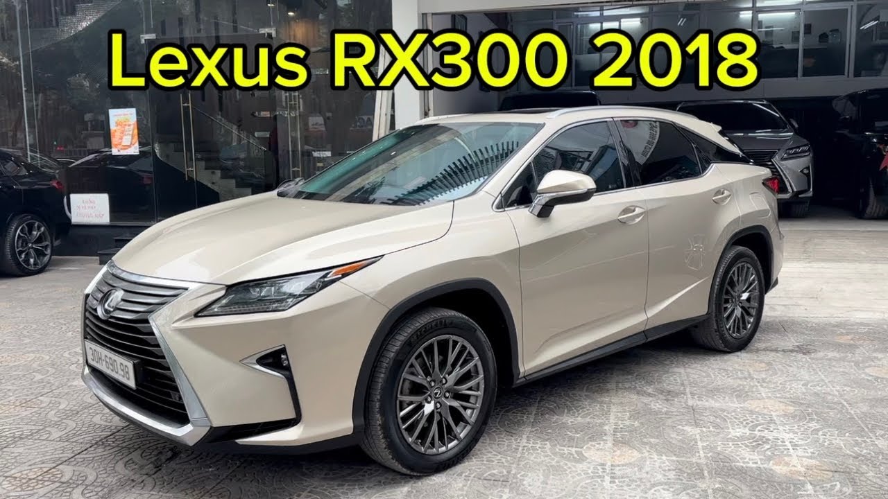 Lexus RX300 2018 - odo zin 88.000 Km - giá 1 tỷ 950 , hỗ trợ bank cao , giá có thương lượng 