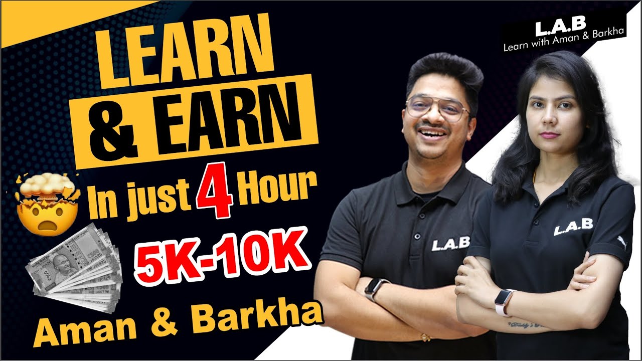 Learn & Earn At LAB with Aman & Barkha🤩🤩❤️&zwj;🔥❤️&zwj;🔥 || पढ़ाई करते हुए पैसे कमाने के 5 ज़बरदस्त तरीके💪