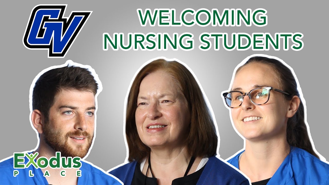 Welcoming GVSU Nursing Students | Nursing Student Rotation