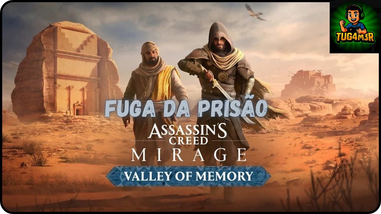 Assassin's Creed Mirage - vale das memorias " fuga da prisão"