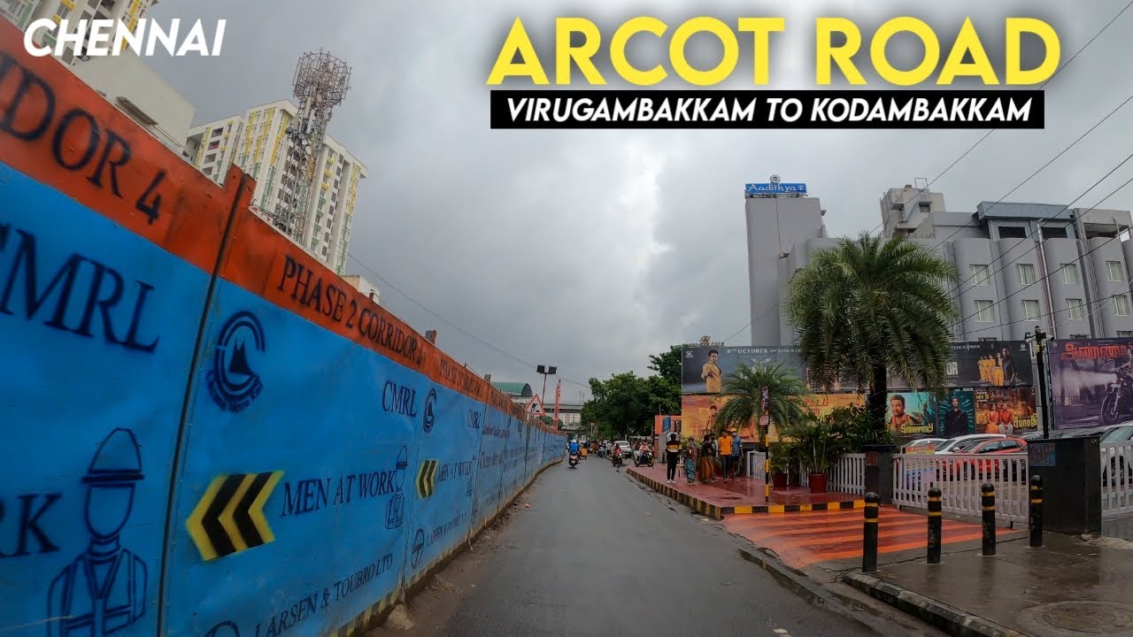 Chennai 4K | Arcot Road - Part 2 | Vadapalani Kodambakkam | Metro Phase 2