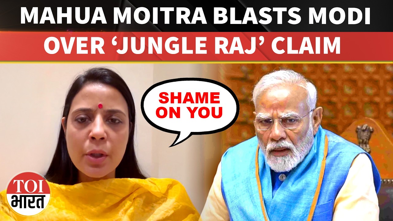 “Shame On You”: Mahua Moitra Slams PM Modi, Accuses BJP Workers Of Bringing ‘Jungle Raj’ To Bengal