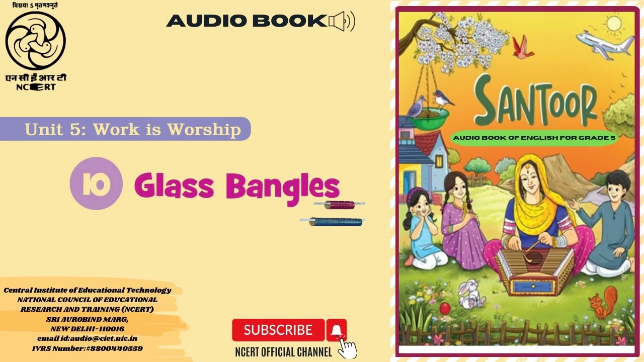 NCERT AudioBook CL 5 Santoor Eng | Unit 5 Work is Worship CH 10 Glass Bangles
