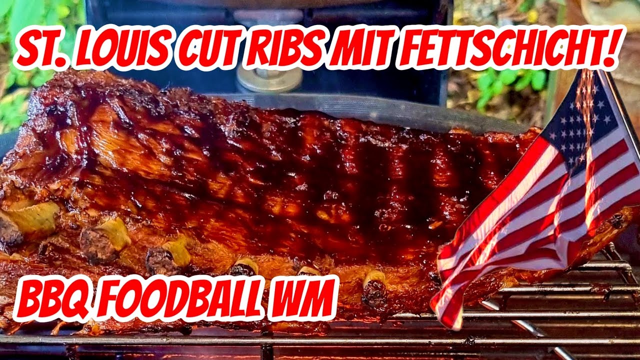 Spareribs (St. Louis Cut) | BBQ Ribs mit Fettschicht!? | Rippchen mal anderst | #BBQFoodBallWM USA