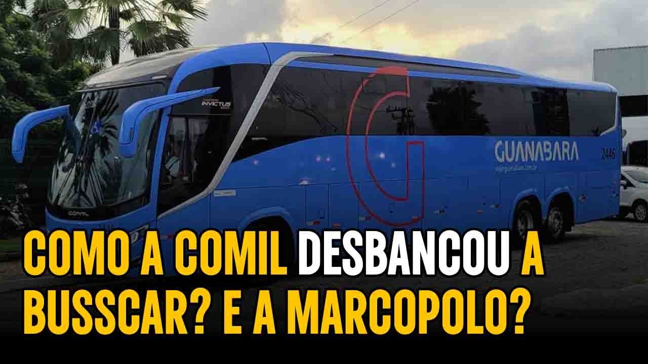 COMO A COMIL DESBANCOU A BUSSCAR E PODE DESBANCAR A MARCOPOLO?