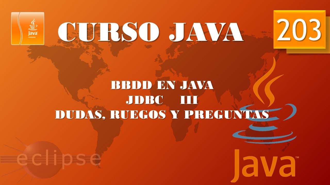 Curso Java. Acceso a BBDD  JDBC III. Vídeo 203