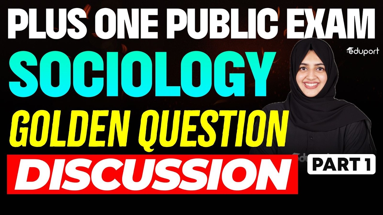 Plus One Sociology | Golden Questions | Eduport Plus One