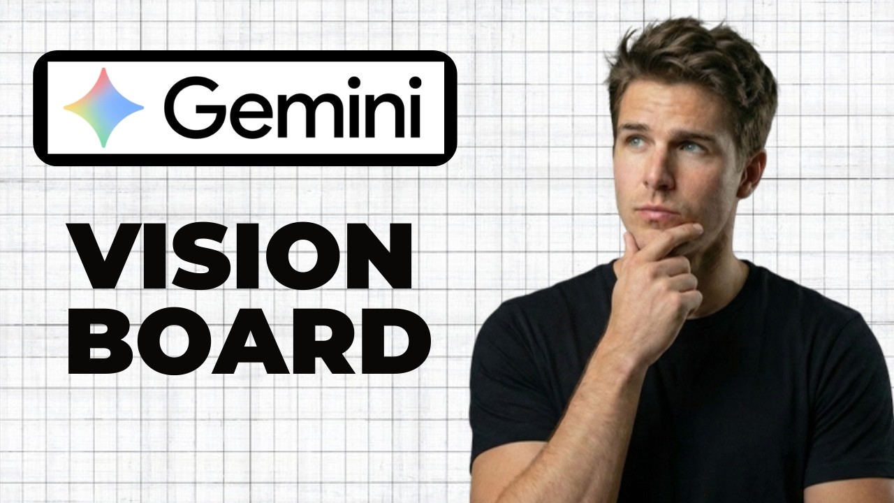 How To Create A Vision Board In Google Gemini (Full Guide)