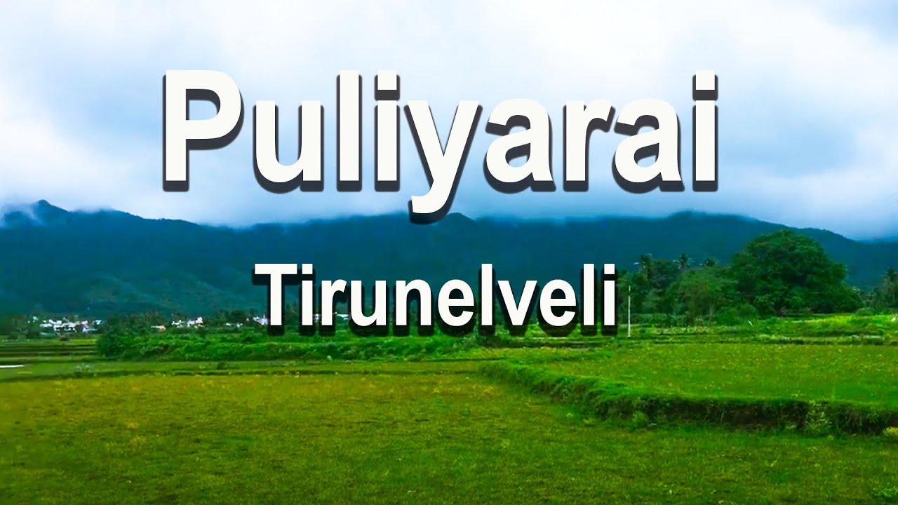 Puliyarai View [ Tirunelveli, Tamil Nadu,India.]