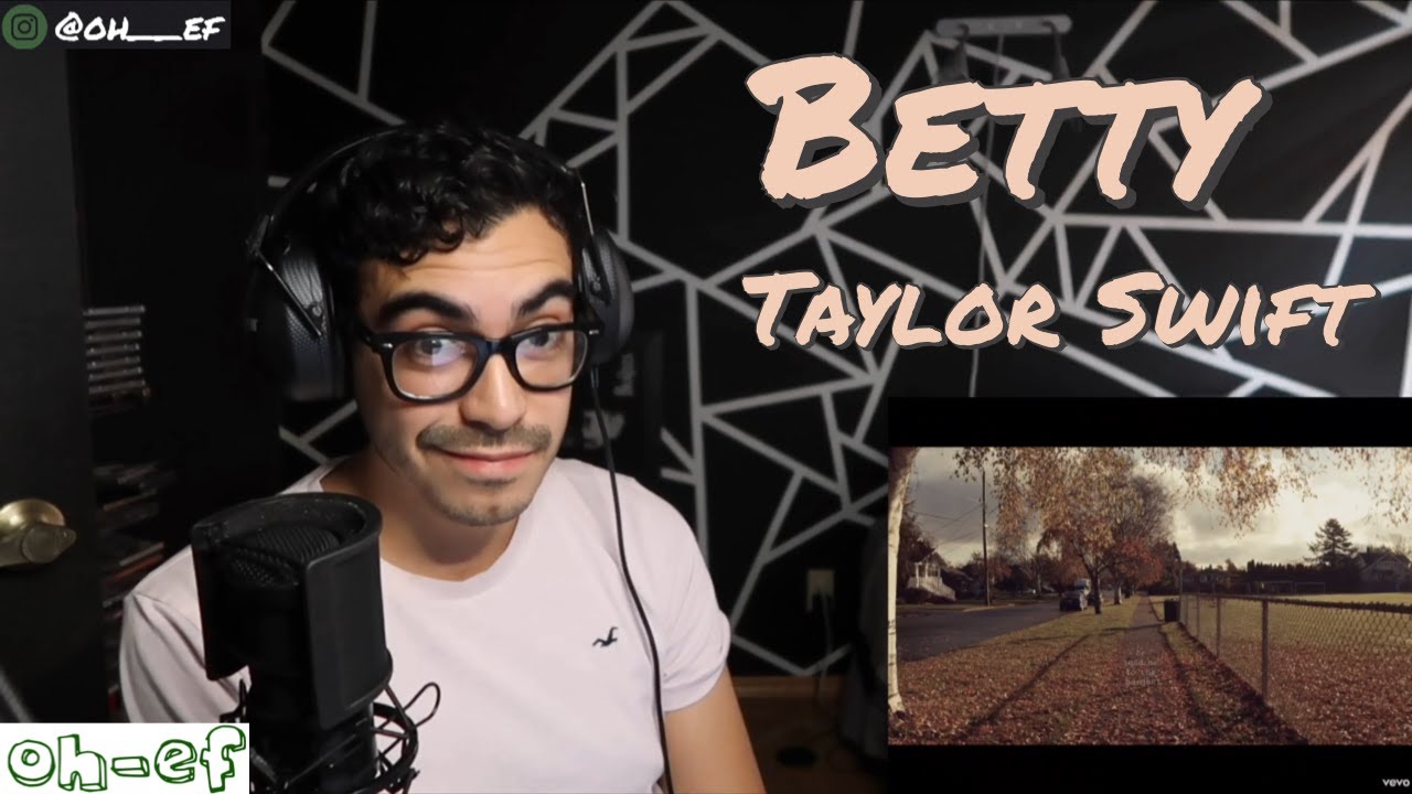 Taylor Swift | Betty | Folklore | REACTION