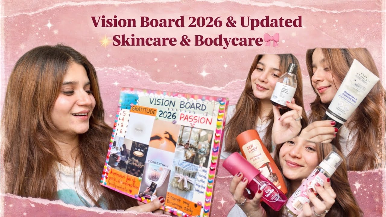 Vision Board’26 & BodycareXSkincare🎀💕