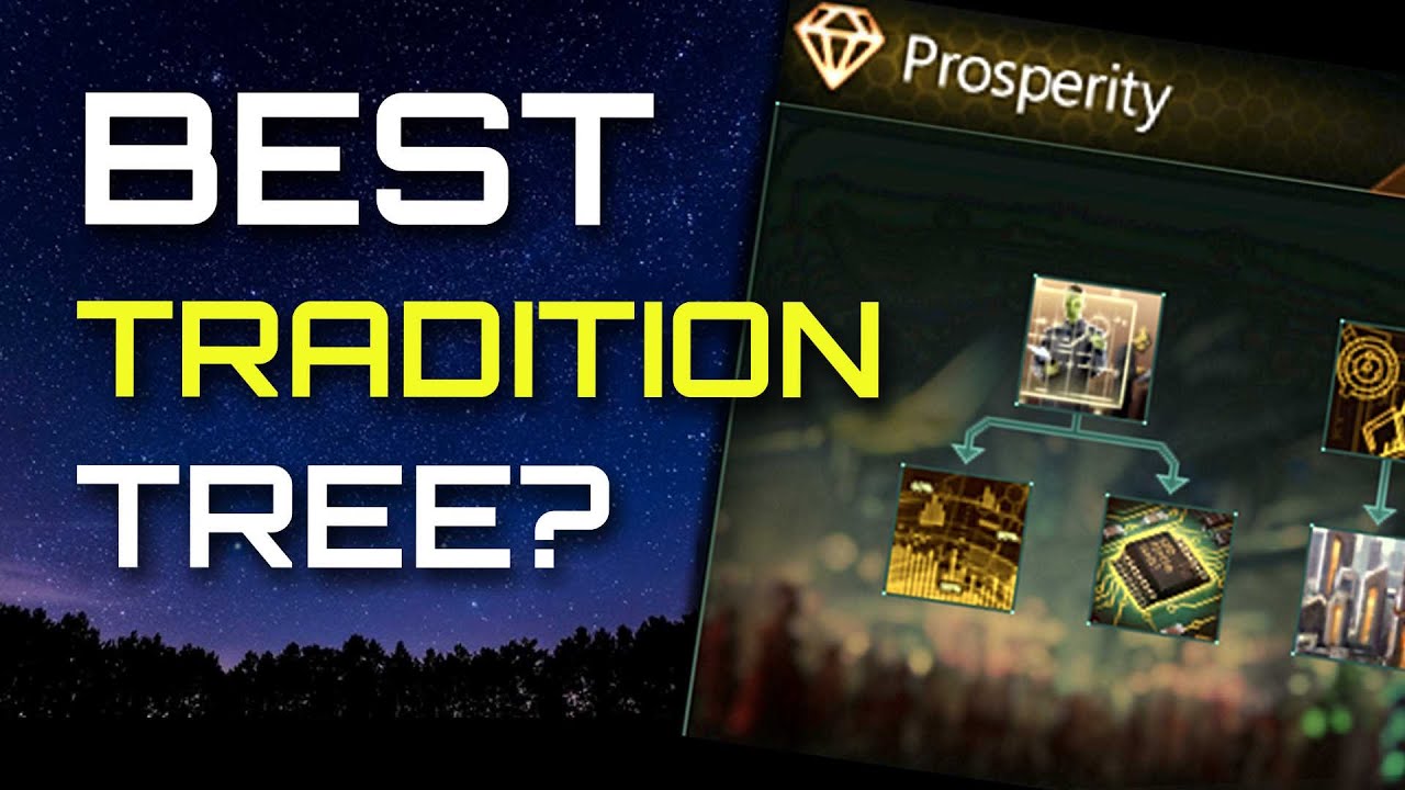 ｢Stellaris｣ Traditions Guide - What to Choose and When!