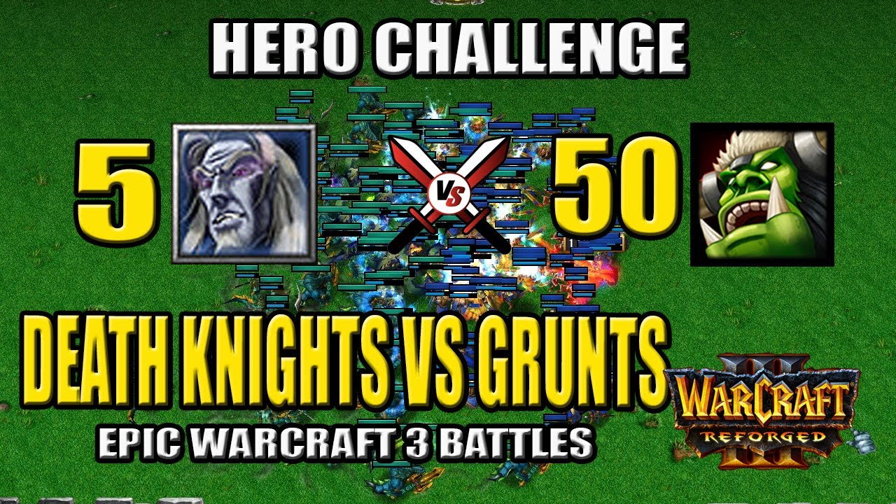 Can 50 Grunts defeat 5 Death Knights?  - Warcraft 3