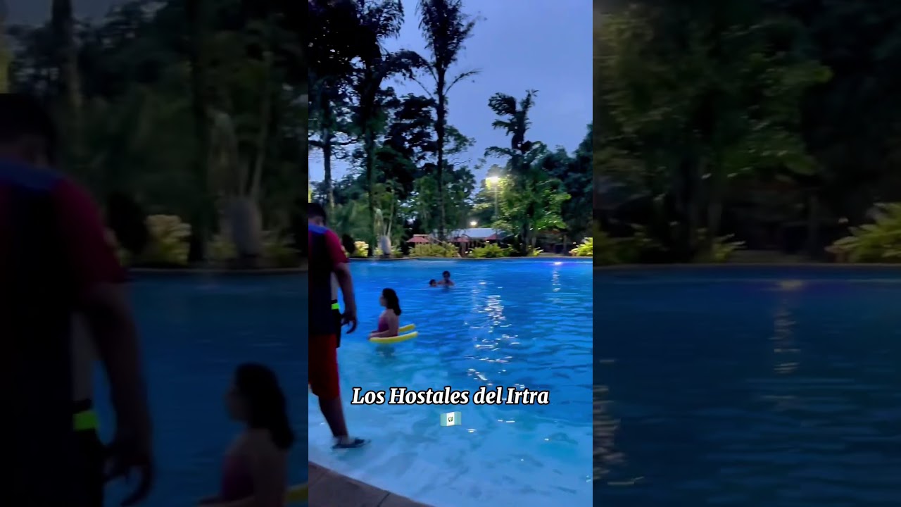 Los Hostales del Irtra #guatemala #irtra #vacaciones #turismo #piscinas #hostalesdelirtra #viral