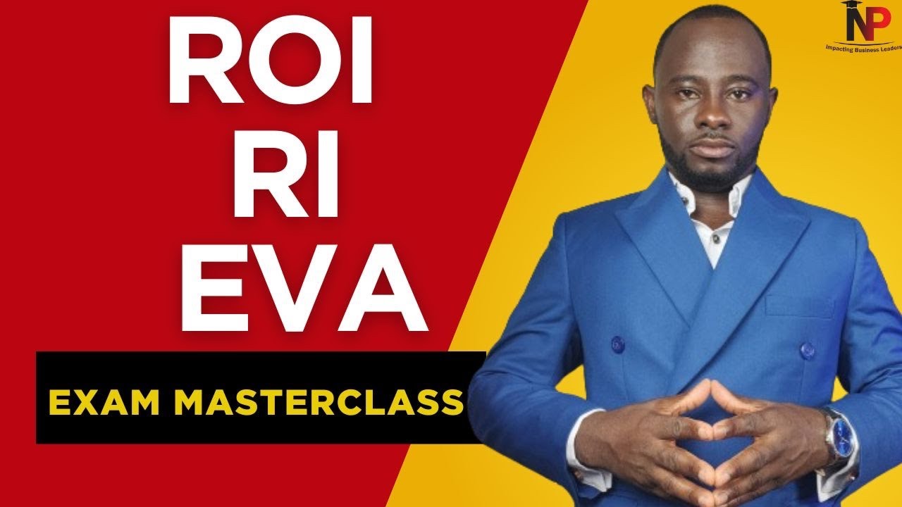 ROI, RI & EVA Made Simple | Live Masterclass for CIMA, ACCA & MBA Students