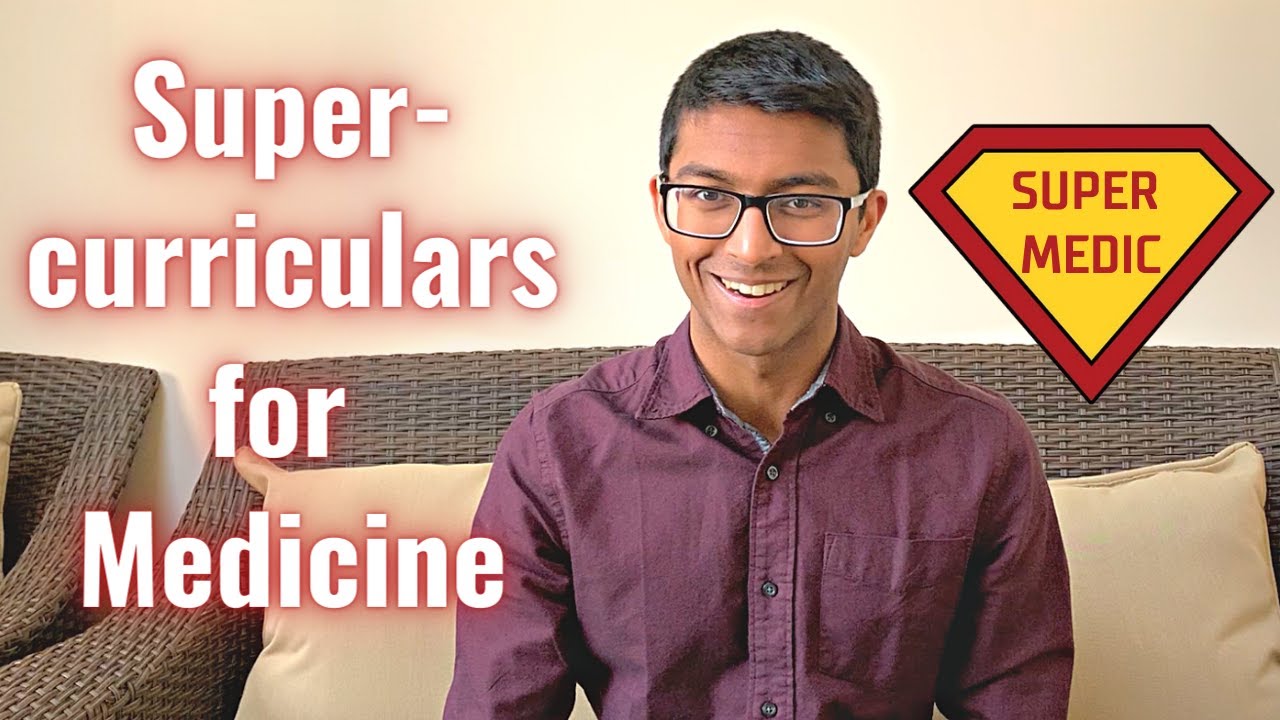 The Best SUPERCURRICULAR Activities for Medicine Applications