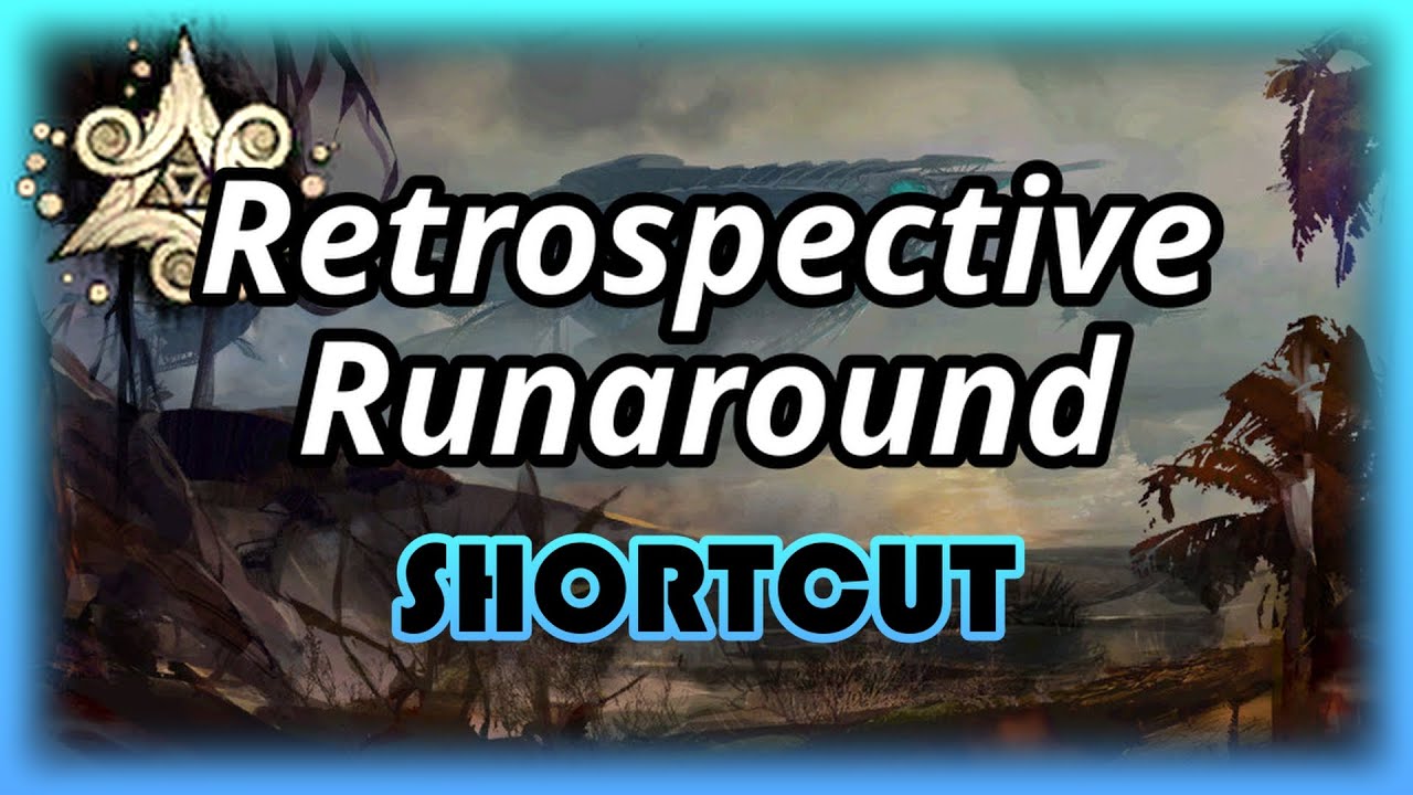 [SHORTCUT] Retrospective Runaround Jumping Puzzle | Guild Wars 2