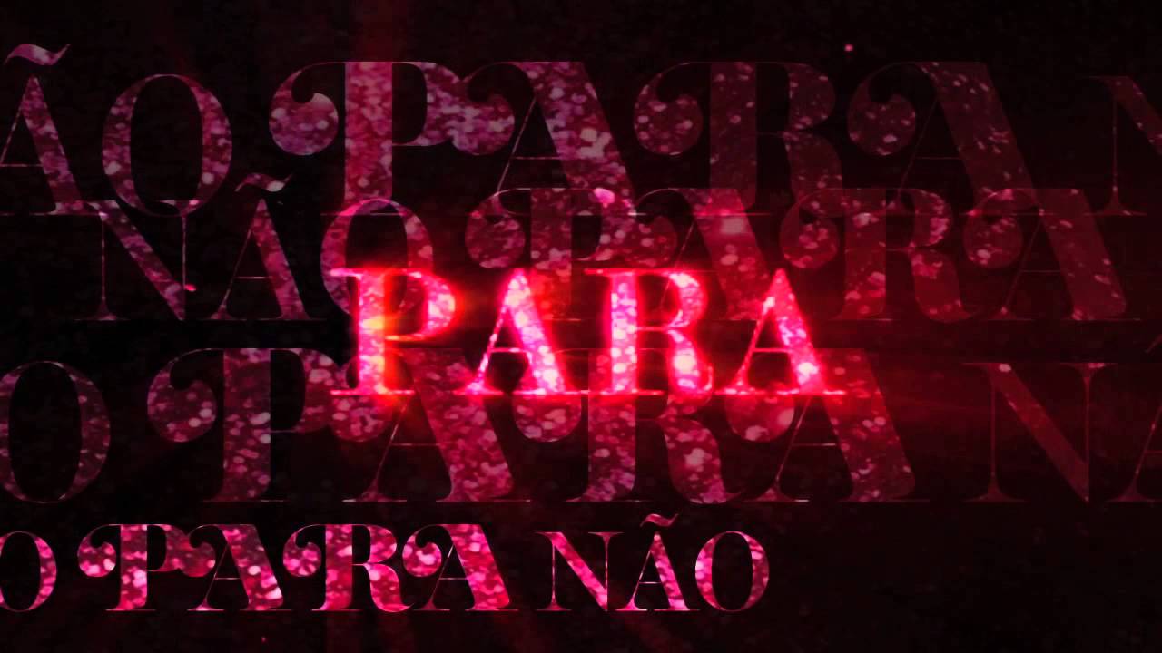 Anitta - N&atilde;o Para (Official Lyric Video)