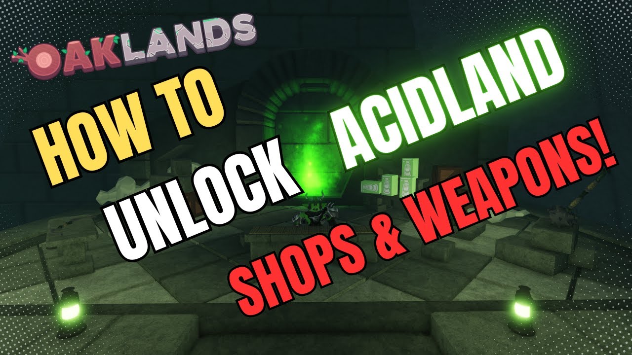 Как открыть новые магазины и оружие Acidlands в Оклендсе | Roblox