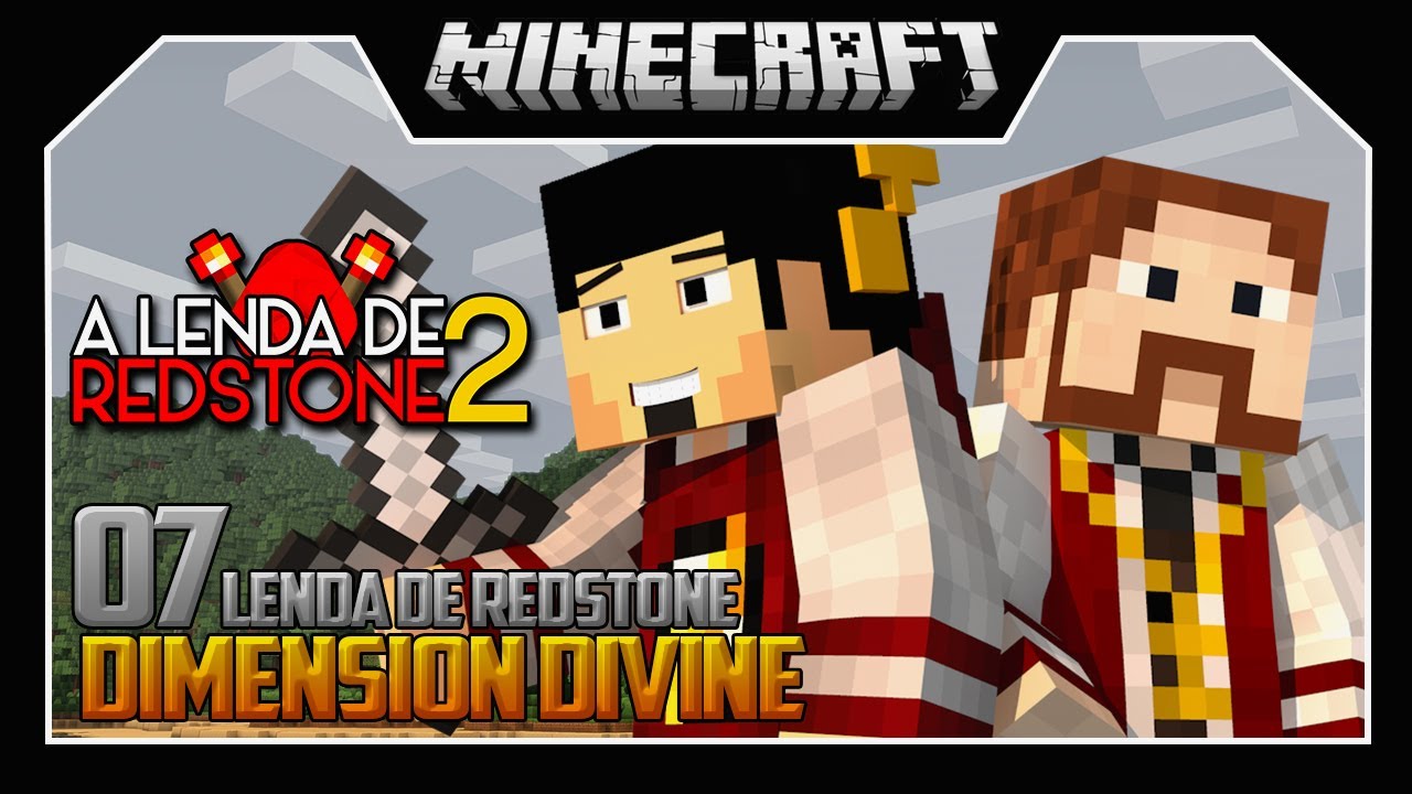 DIMENSÃO DIVINA! - A LENDA DE REDSTONE 2 ‹ 07 / Minecraft ›