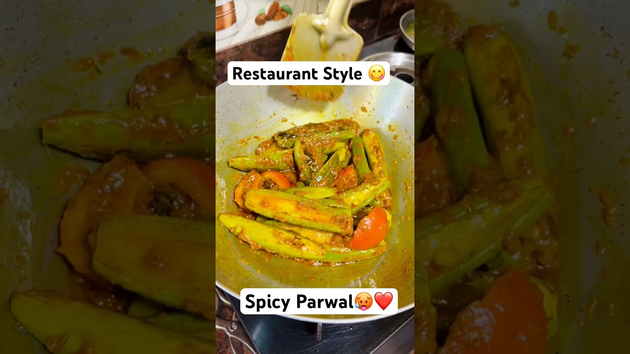 Spicy Restaurant Style Parwal 🥵😋 #payaltastytravels #recipe #foodshorts #shorts #easyrecipe #veg