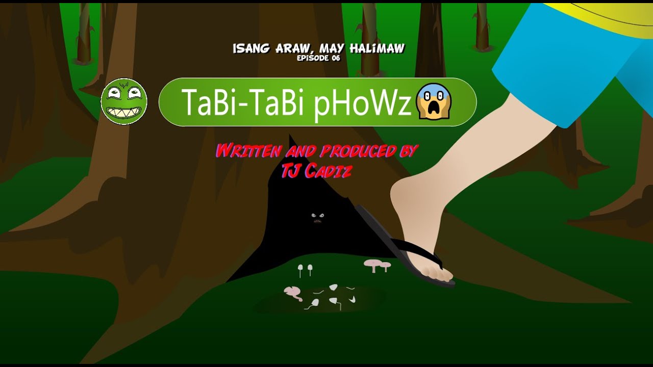Isang Araw May Halimaw EP6: TaBi TaBi pHoWz