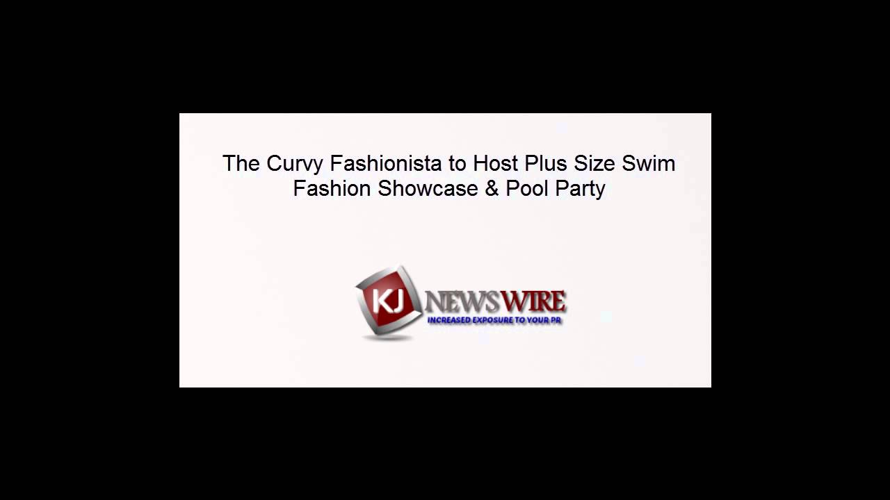 The Curvy Fashionista to Host Plus Size Swim Fashion Showcase & Pool Party