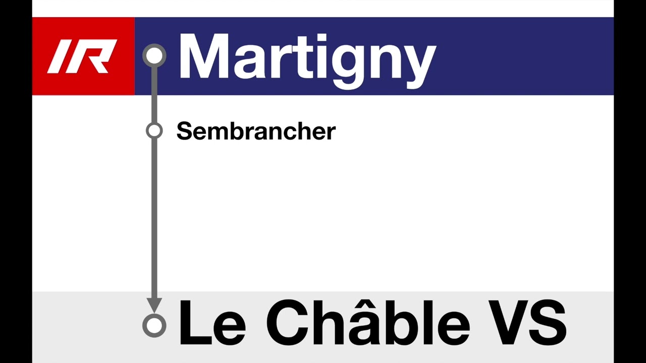 annonces CFF • IR VerbierExpress • Martigny – Le Châble VS