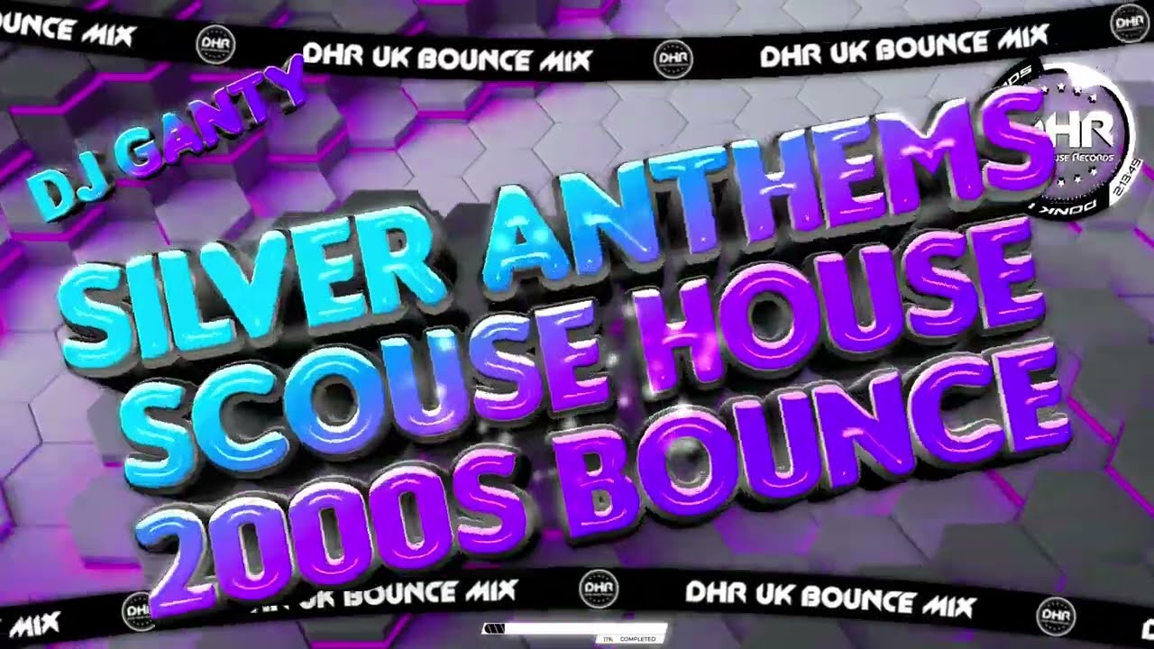 Dj Ganty - Silver Anthems Scouse House 2000s Bounce June 2025 - 🔥DHR Bounce DJ Mix 2025🔥
