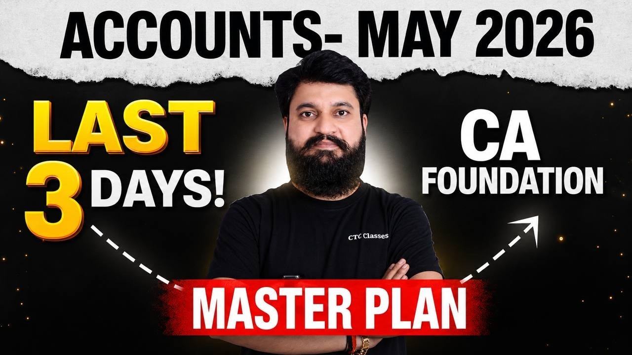 CA Foundation Accounts Last 3 Days Strategy I CA Foundation May 2026  #cafoundationaccountsmarathon