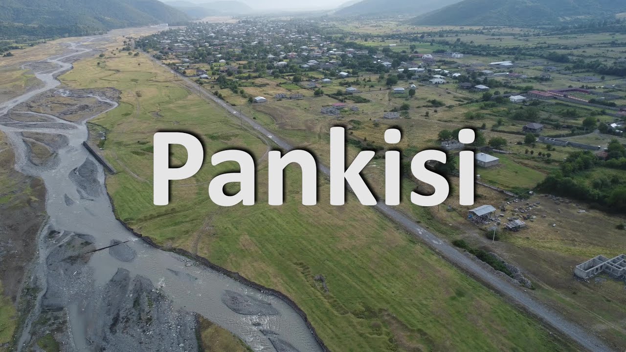 Pankisi gorge - Панкисское ущелье - პანკისის ხეობა