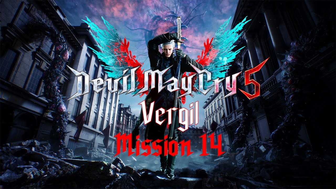 Devil May Cry 5 Special Edition Walkthrough Vergil Mission 14