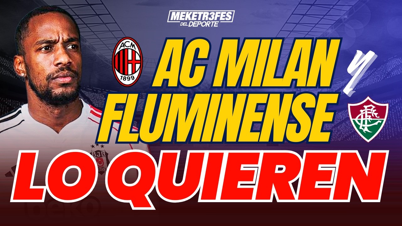 MILAN Y FLUMINENSE QUIEREN A AMIR MURILLO | LOS DETALLES