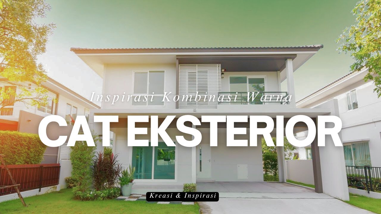 TRENDING! 13 Kombinasi WARNA CAT EKSTERIOR Paling POPULER yang Bikin Luar Rumah Jadi AESTHETIC!
