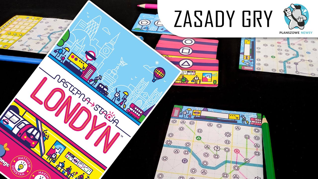 Jak grać w NASTĘPNA STACJA: LONDYN || Zasady gry || Instrukcja video || Lucky Duck Games