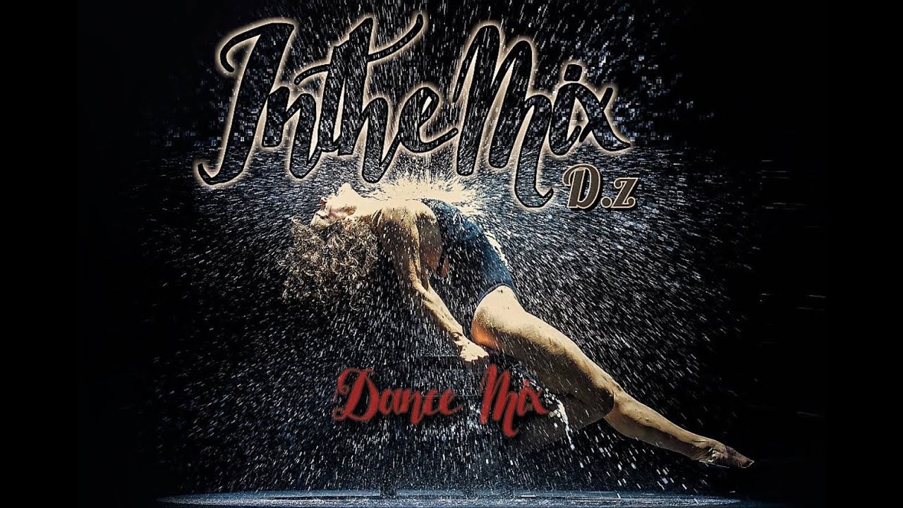 Dance  Mix Dj .D.z