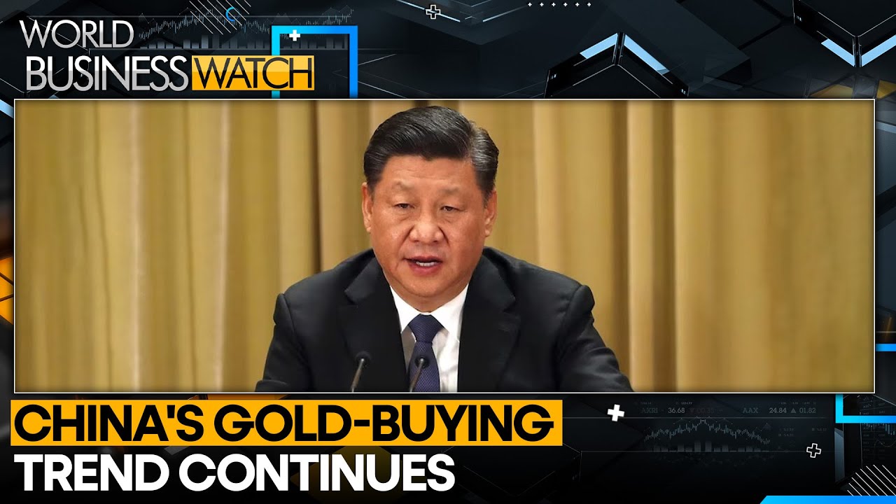 China Central Bank's Gold-Buying Extends | World Business Watch  | WION