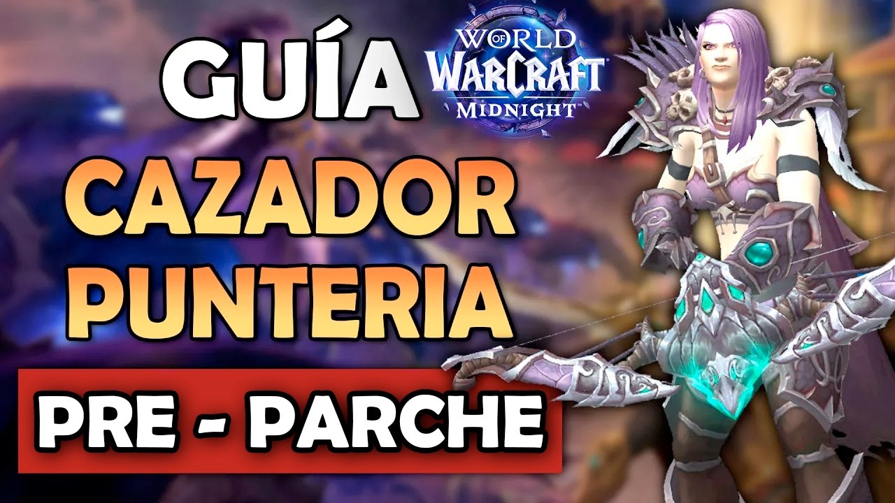 GUIA CAZADOR PUNTERIA | PARCHE 12.0 MIDNIGHT | TALENTOS, ROTACION STATS